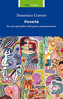 povertà spiritualità giusta amministrazione